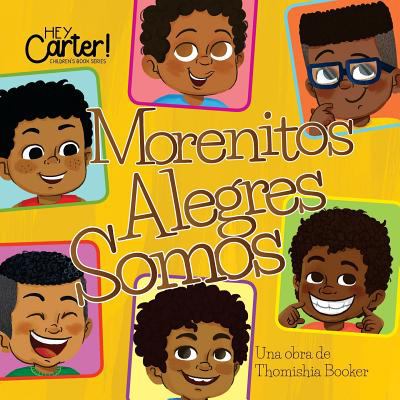 Morenitos alegres somos