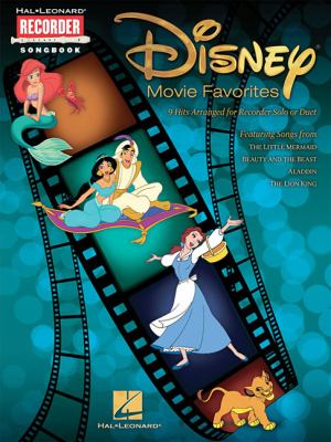 Disney movie favorites : 9 hits arranged for recorder solo or duet