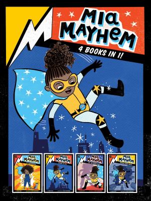 Mia Mayhem : 4 books in 1