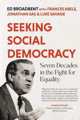 Seeking social democracy : seven decades in the fight for equality