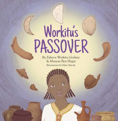 Workitu's passover