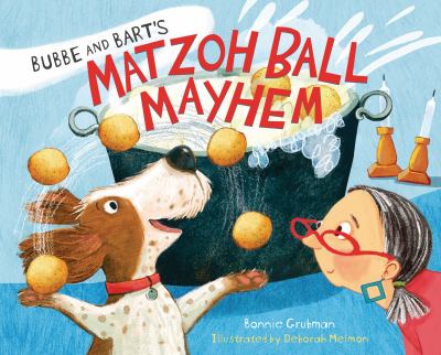 Bubbe and Bart's matzoh ball mayhem