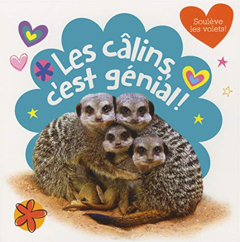 Les câlins, c'est génial!