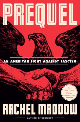 Prequel : an American fight against fascism