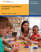 Preparing young children for school : educator's practice guide