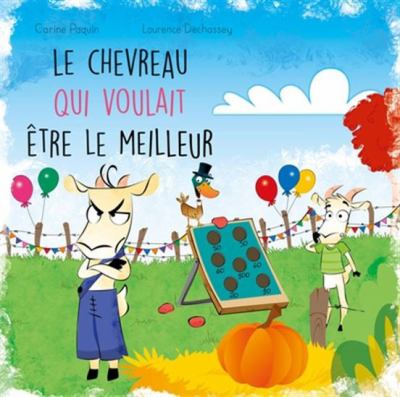 Le chevreau qui voulait être le meilleur