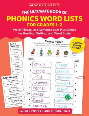 The ultimate book of phonics word lists for grades 1-2 : word, phrase and sentence lists, plus games for reading, writing, and word study