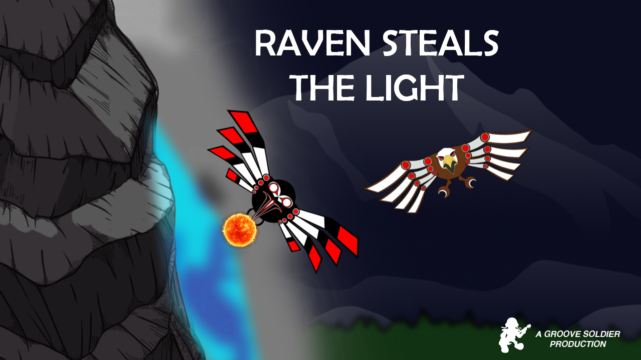 Raven Steals the Light: Legendary Myths - Raven Adventures Series.