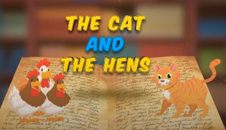 The Cat and the Hens: Aesop's Fables Series.