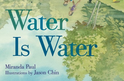 Water is water : a book about the water cycle