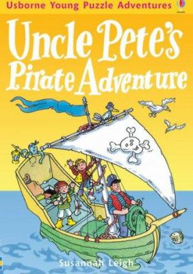 Uncle Pete's pirate adventure