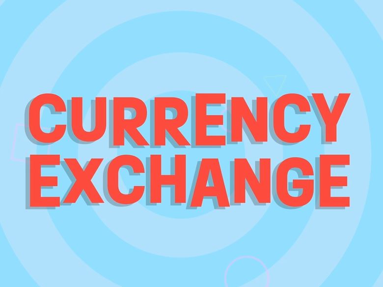 Currency Exchange: Financial Education Series.