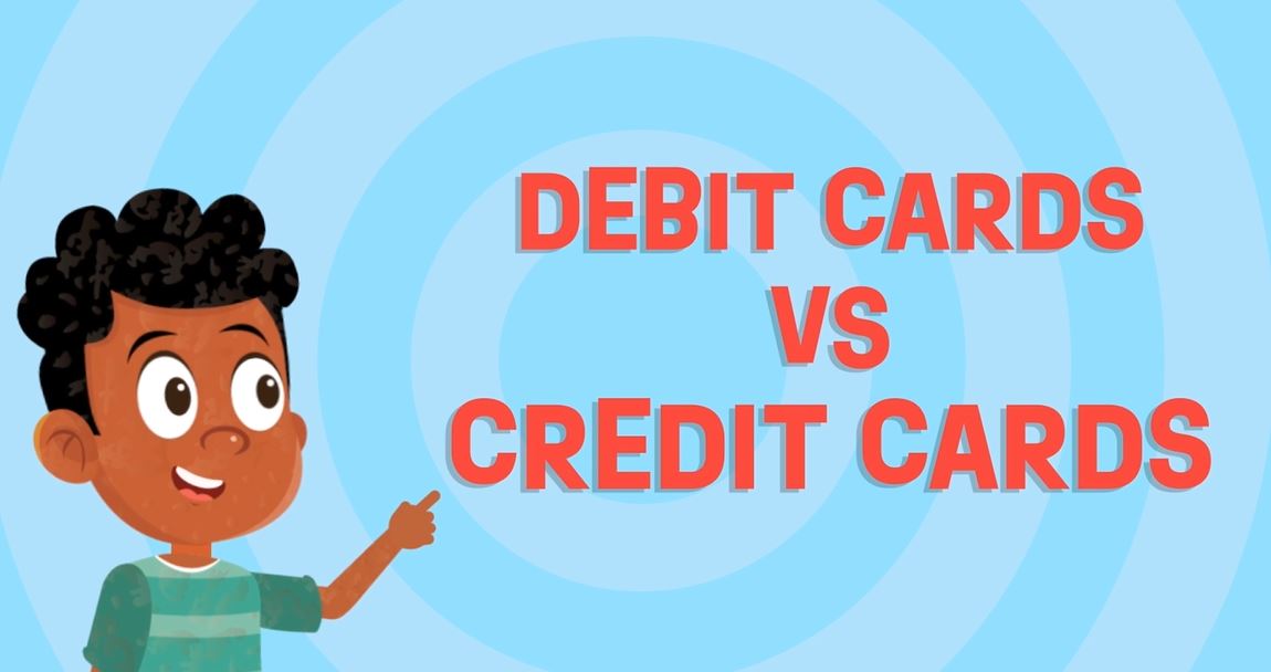 Debit Cards vs. Credit Cards: Financial Education Series.