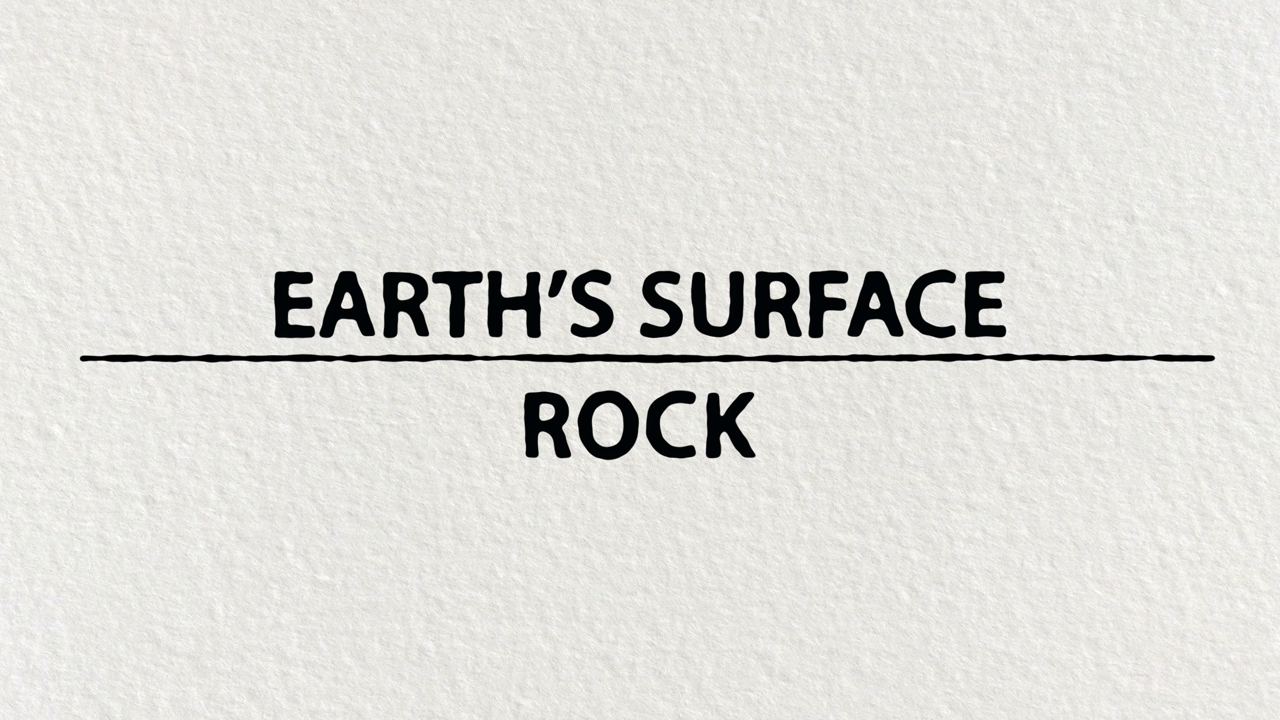 Earth's Surface - Rock: The Study of the Earth Series.