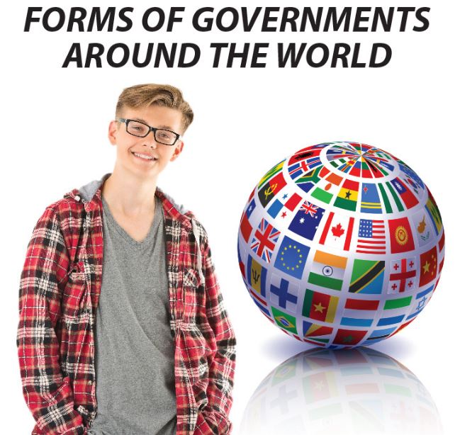 Forms of Government Around the World: History Kids Series.