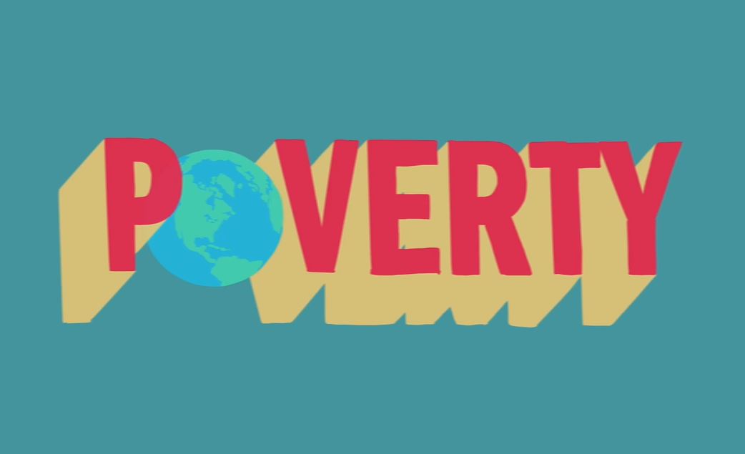 No Poverty (Goal 1): Global Goals Explained Series.