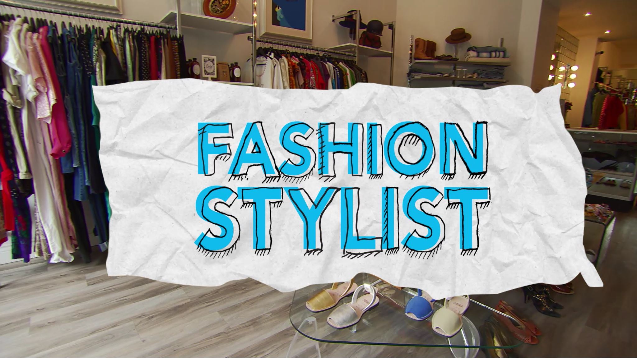 Fashion Stylist: My Job Rocks Webisode.