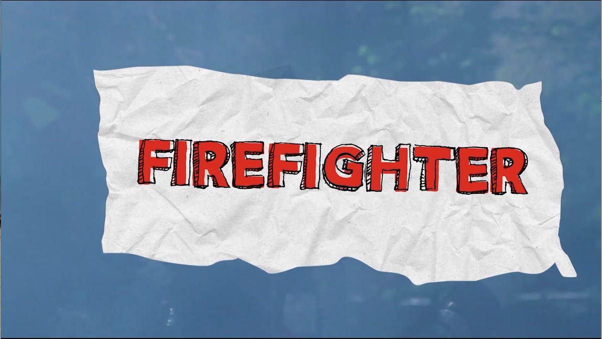 Fire Fighter: My Job Rocks Webisode.