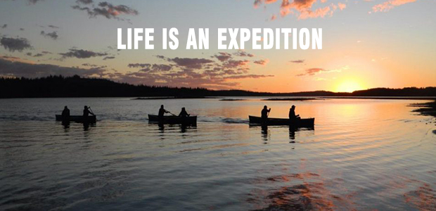 Life is an Expedition.