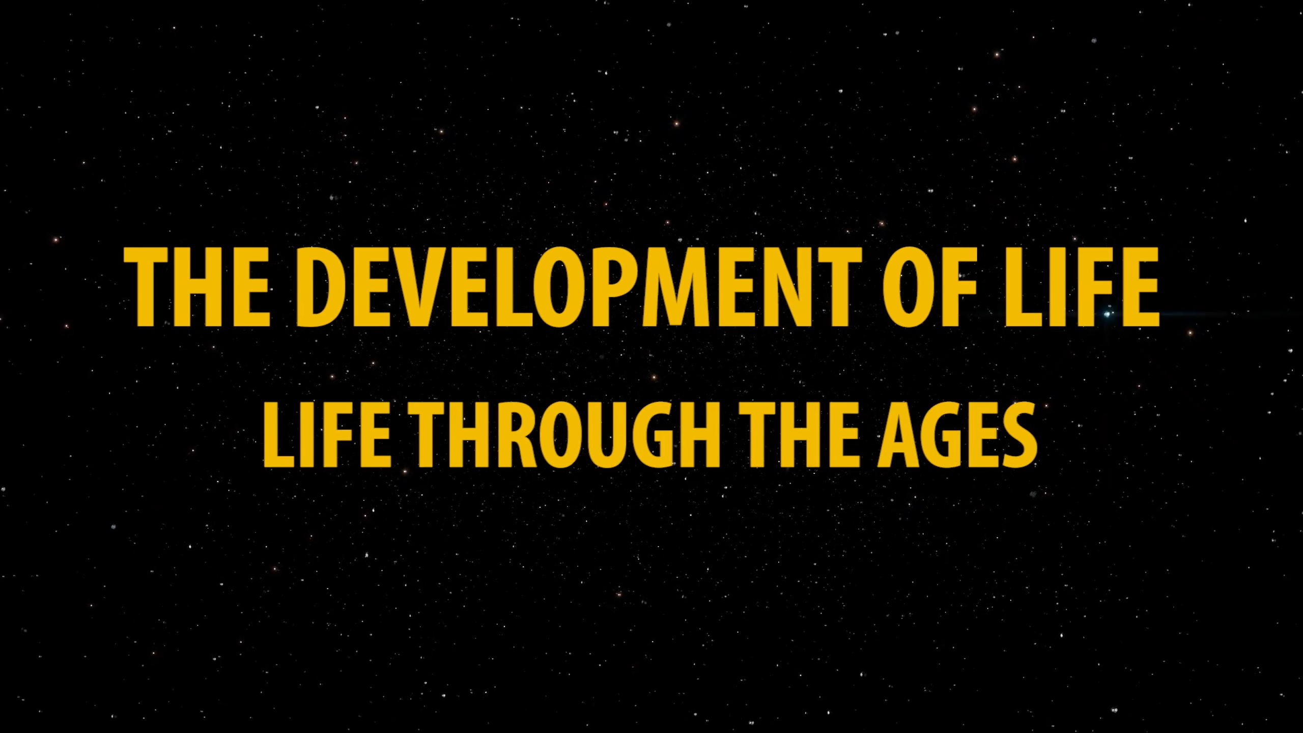 Life Through the Ages: The Development of Life on Earth Series.