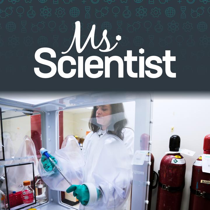 Ms. Scientist.