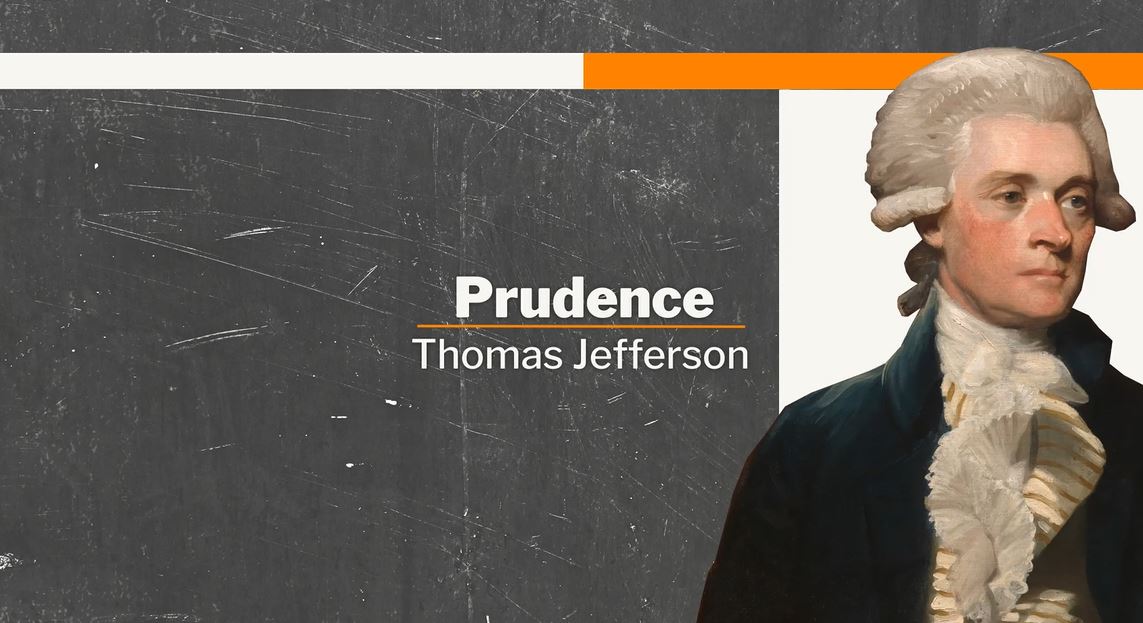 Prudence - Thomas Jefferson: Untold Series.