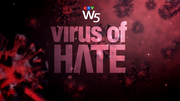 Virus of Hate: W5.