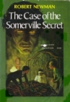 The case of the Somerville secret : a Sherlock Holmes story