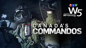 Canada's Commandos: W5.