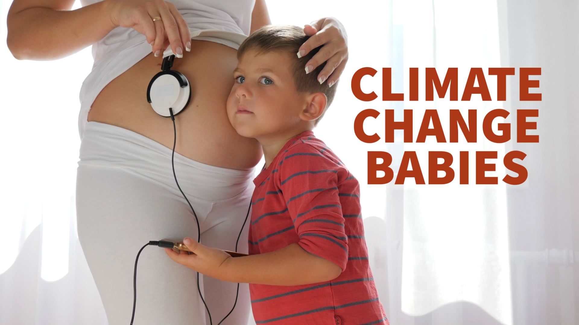 Climate Change Babies.