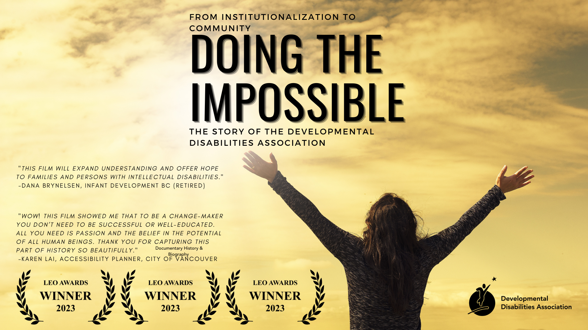 Doing the Impossible: The Story of the Developmental Disabilities Association.