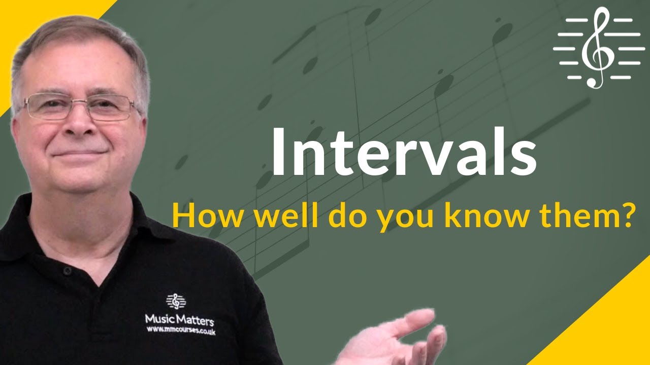 How Well Do You Know Your Intervals?: Music Theory Series.