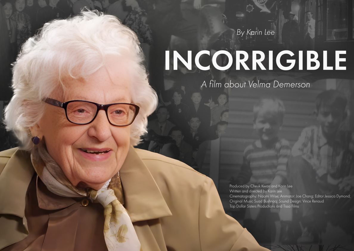 Incorrigible - A Film about Velma Demerson.