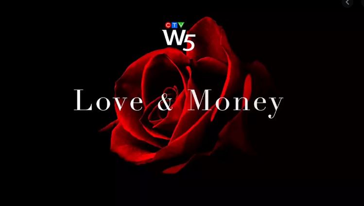 Love and Money: W5.