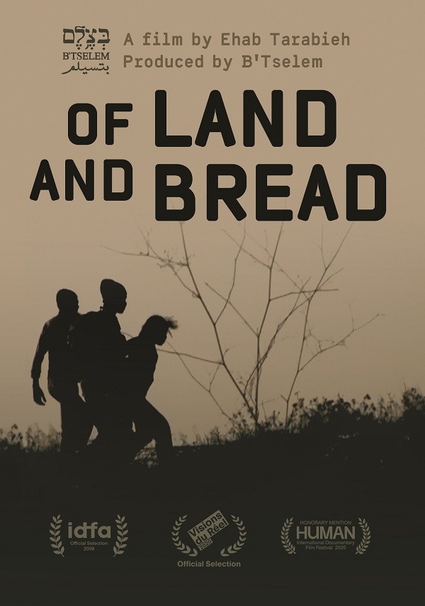 Of Land and Bread (30 Minute Version).