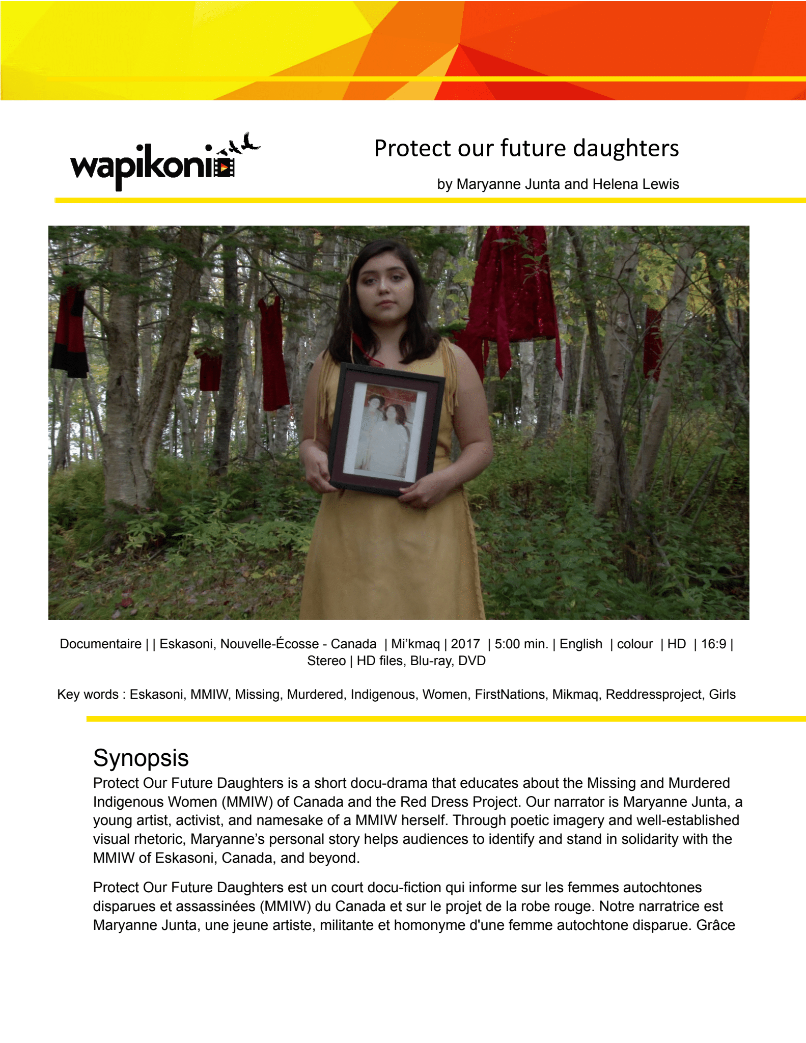 Protect Our Future Daughters: The Wapikoni Indigenous Filmmakers Collection.