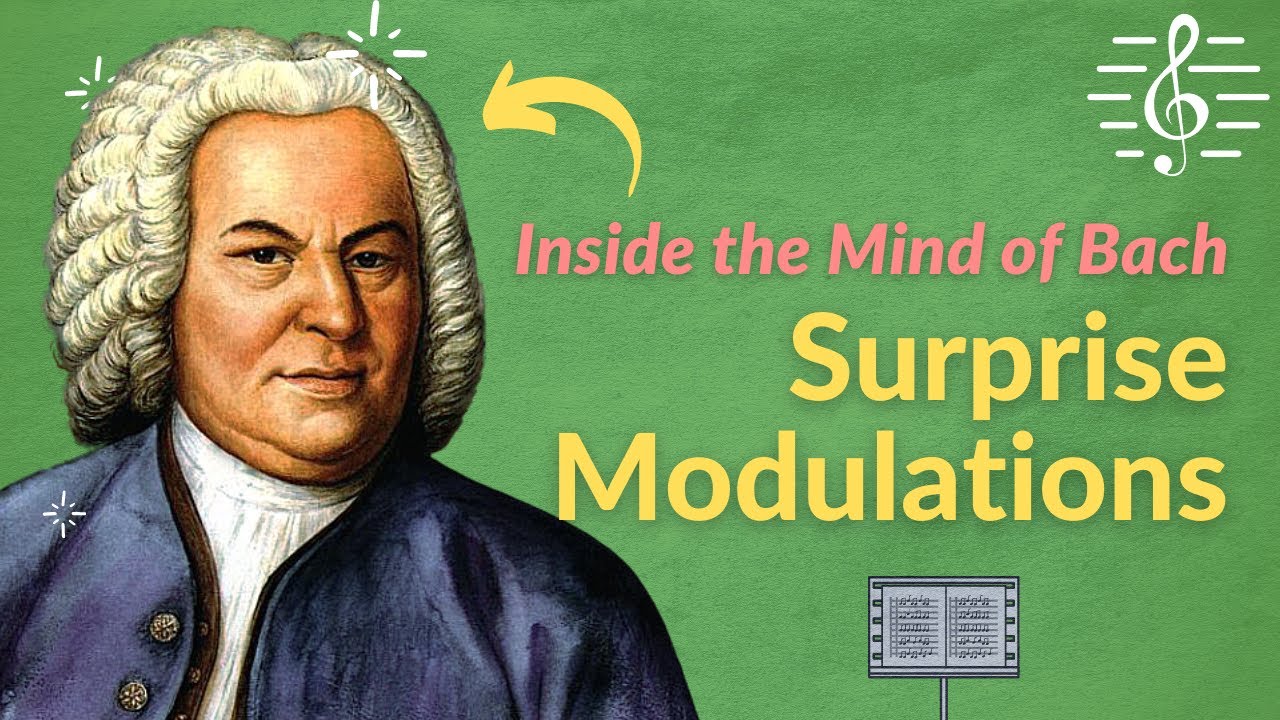 Surprise Use of Modulations: Inside the Mind of Bach Series.