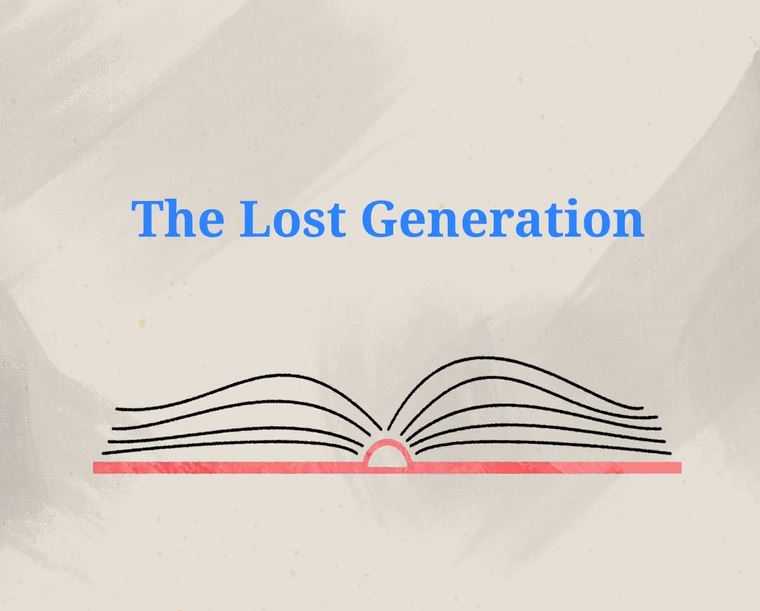 The Lost Generation: Literary Movements Series.