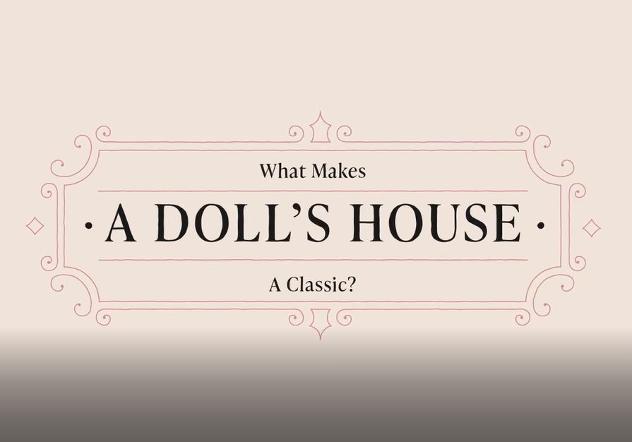 What Makes A Doll's House a Classic?: Literature Classics Series.