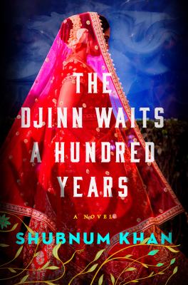 The Djinn waits a hundred years : a novel