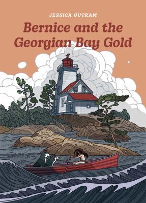 Bernice and the Georgian Bay gold