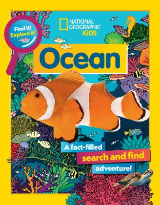 Ocean : a fact-filled search and find adventure!