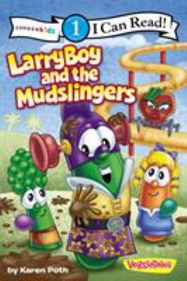 Larryboy and the mud-slingers!