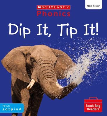 Dip it, tip it!