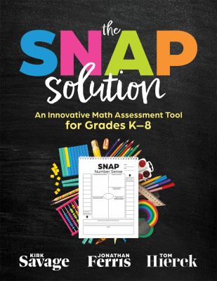 SNAP solution : an innovative math assessment tool for grades K-8