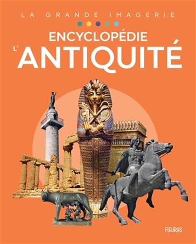 l'antiquité : encyclopédie