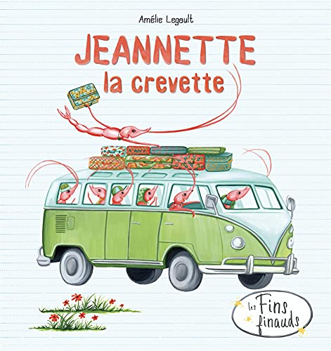 Jeannette la crevette