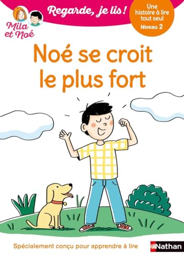 Noé se croit le plus fort