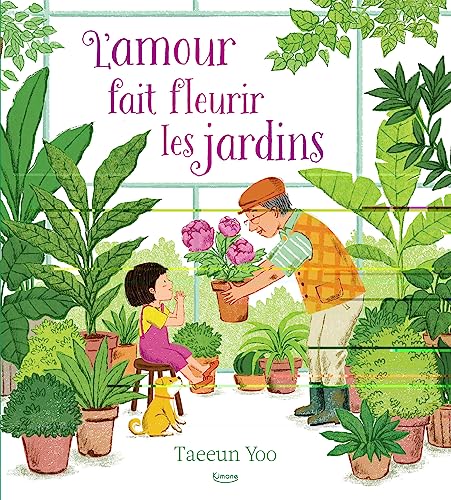 L'amour fait fleurir les jardins