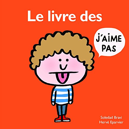 Le livre des j'aime pas